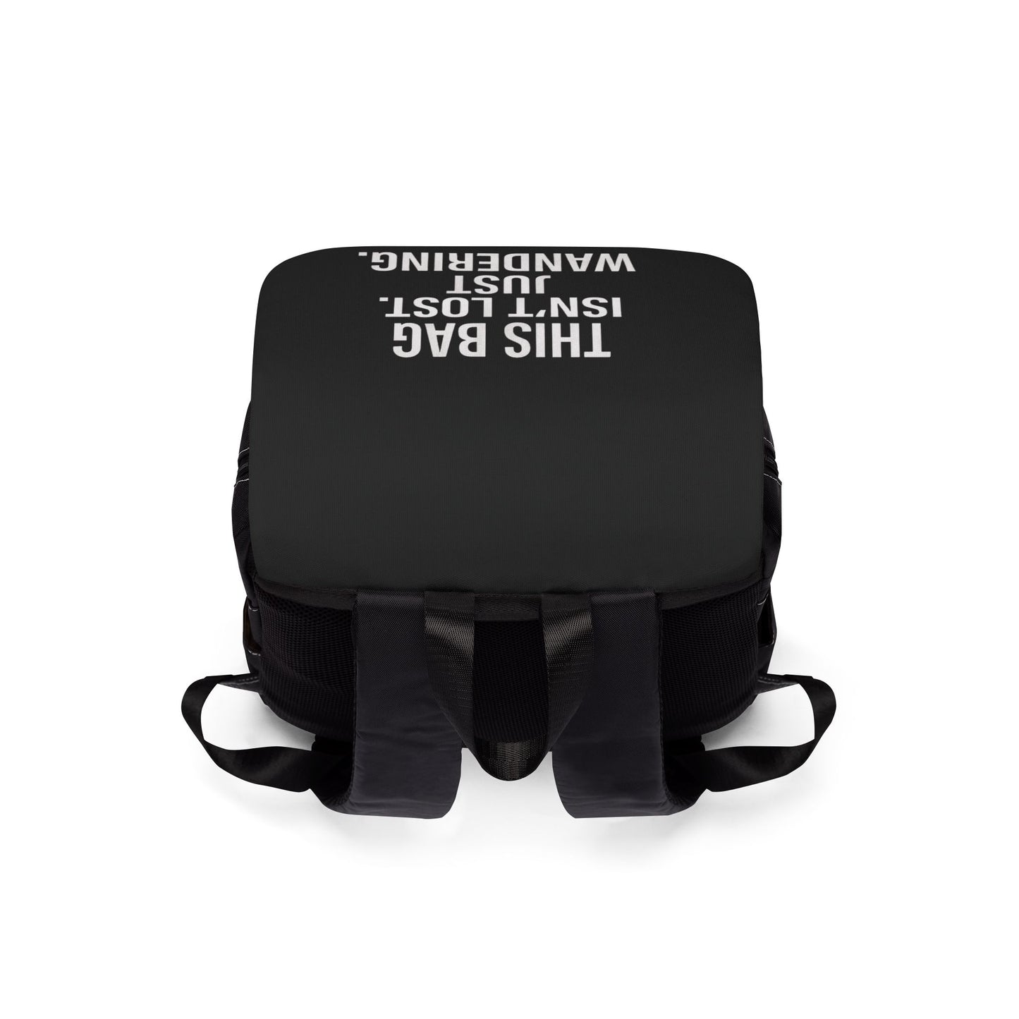 This Bag is'nt lost Statement Backpack
