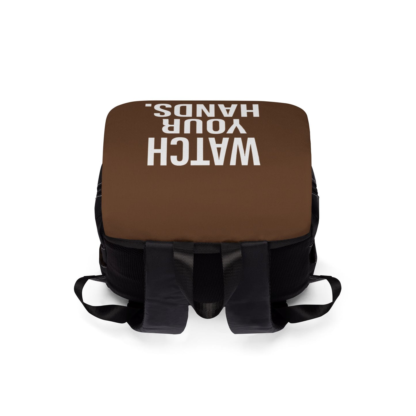 Watch Your Hands Statment Backpack