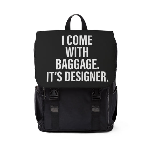 I come with Baggage Statement Backpack