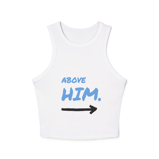 Women's Above Him ---> Micro Rib Racer Tank