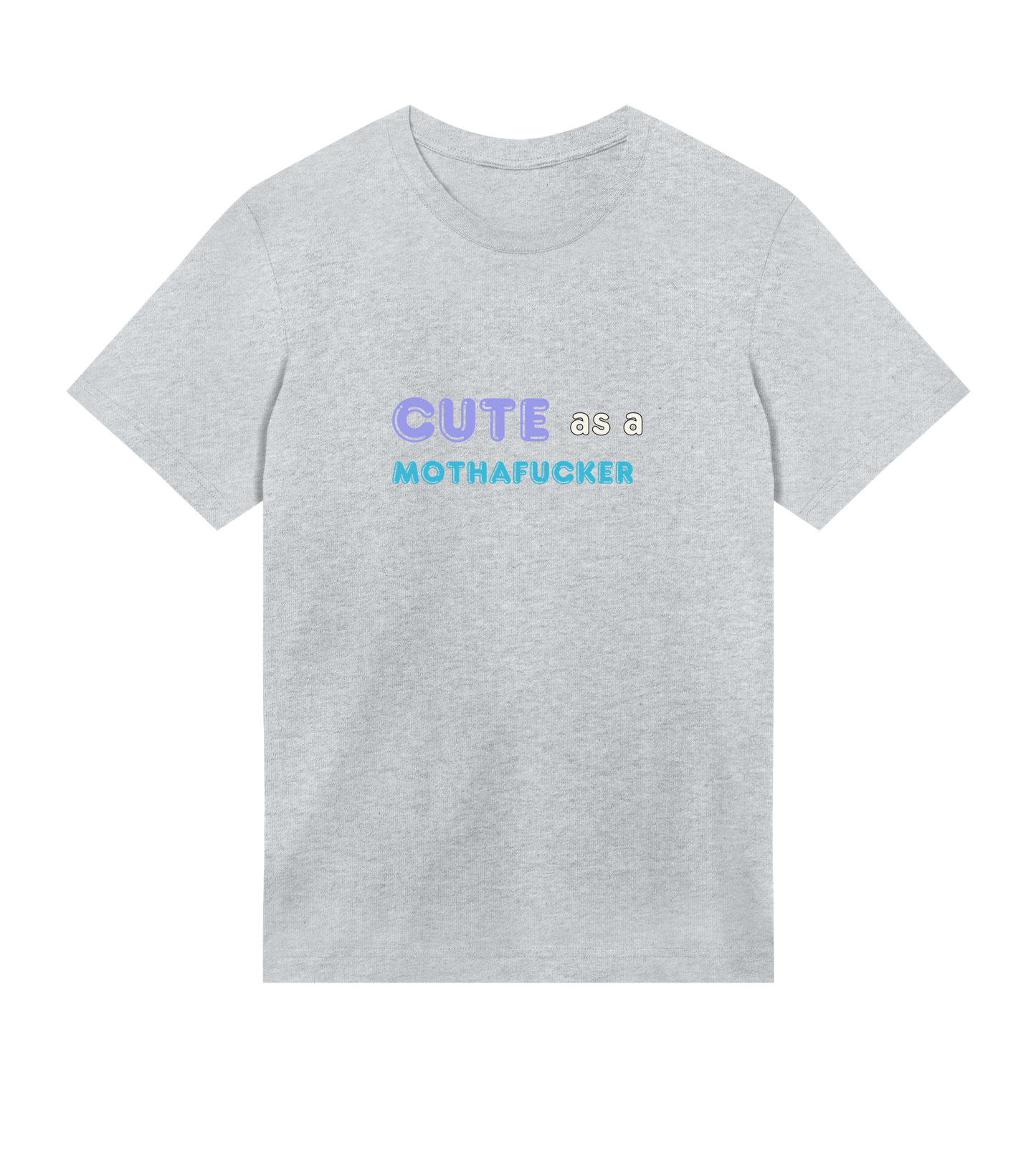 Men's Cute as a Mothafucker Tee