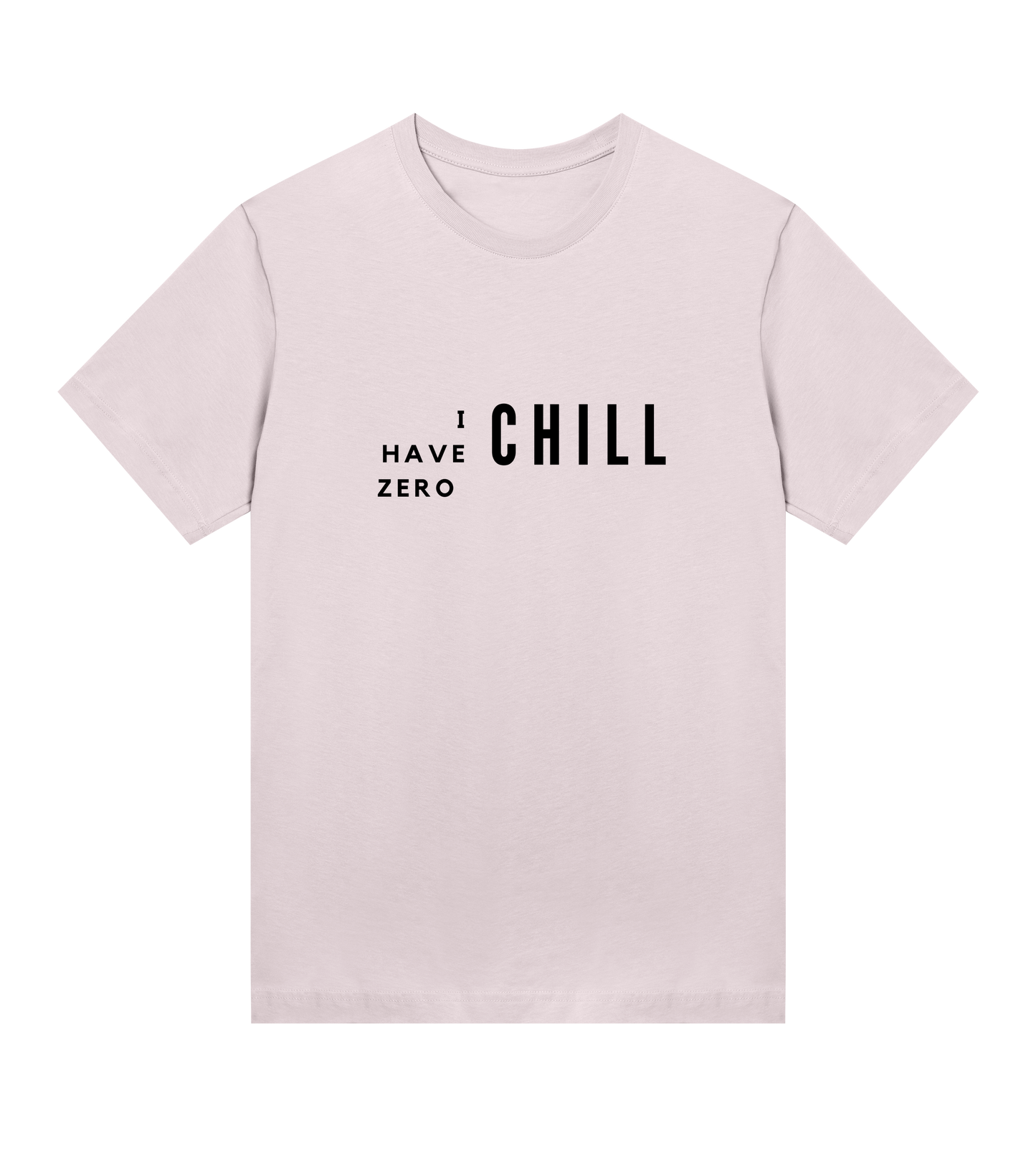 Women's I Have Zero Chill Tee