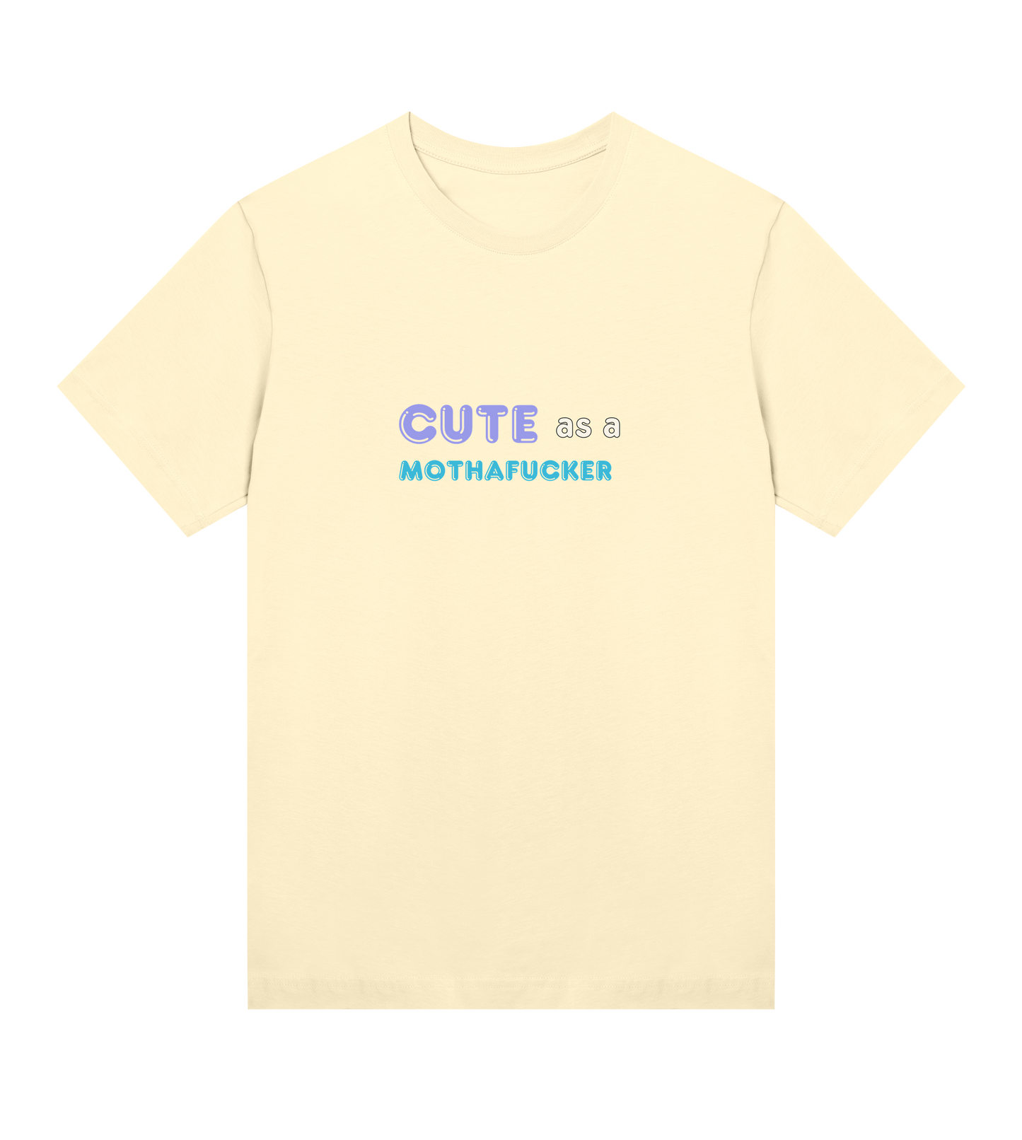 Women's Cute as a Mothafucker Tee